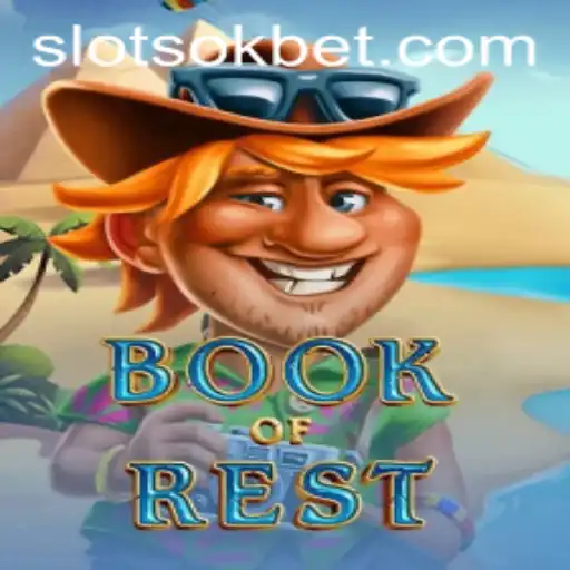 Exploring BookofRest: The Enchanting World of Adventure and Strategy