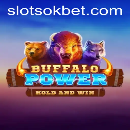 Exploring BuffaloPower: A Thrilling Game Experience with OKBet