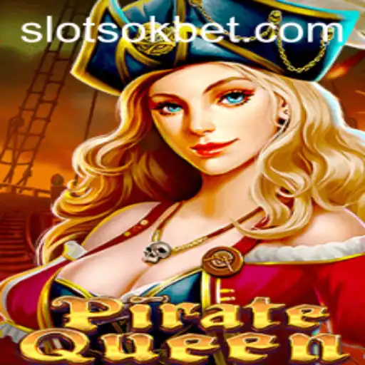 Discovering the Thrills of PirateQueen with OKBet