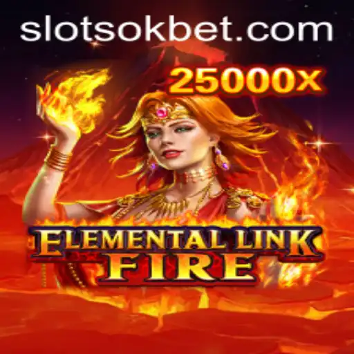 ElementalLinkFire: Dive into the Exciting Realm of Fire-Themed Gameplay