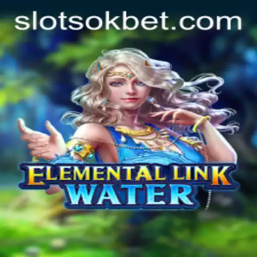 Exploring the Exciting World of ElementalLinkWater with OKBet