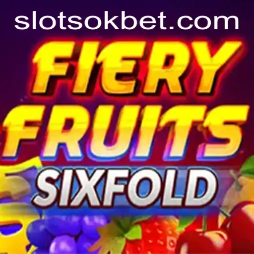 FieryFruitsSixFold: A Comprehensive Guide to This Exciting Game Experience