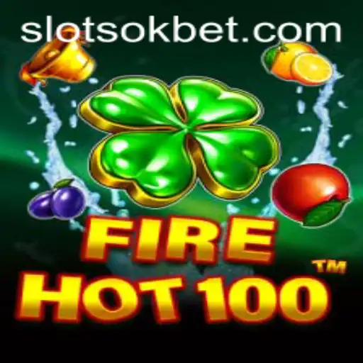 FireHot100: A New Era in Gaming with OKBet