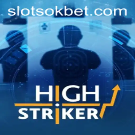 Experience the Thrills of HighStriker: A New Era in Gaming with OKBet