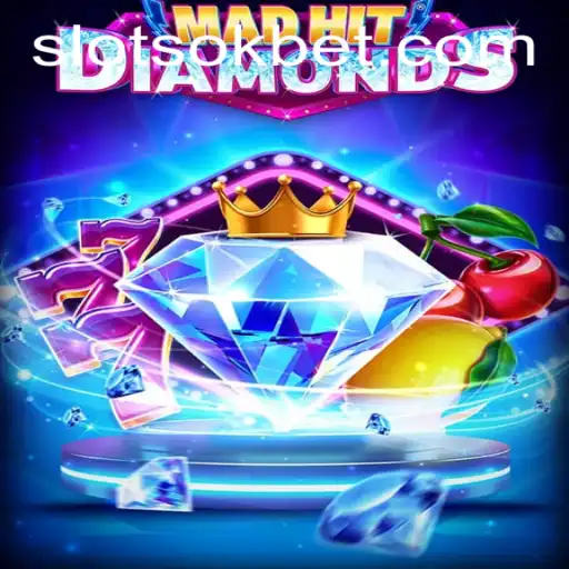 MadHitDiamonds: A Thrilling Adventure in the World of OKBet