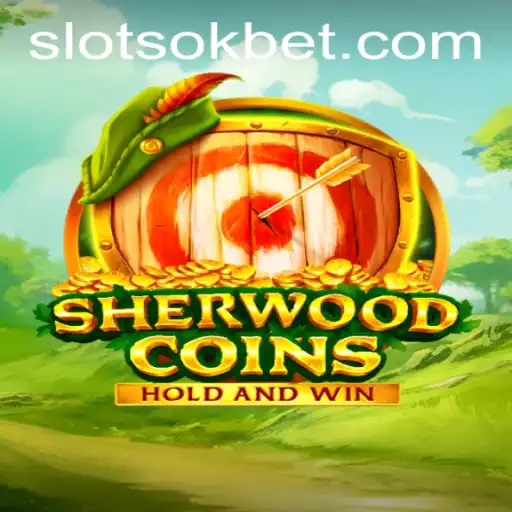 Unveiling SherwoodCoins: The Ultimate Gaming Adventure with OKBet